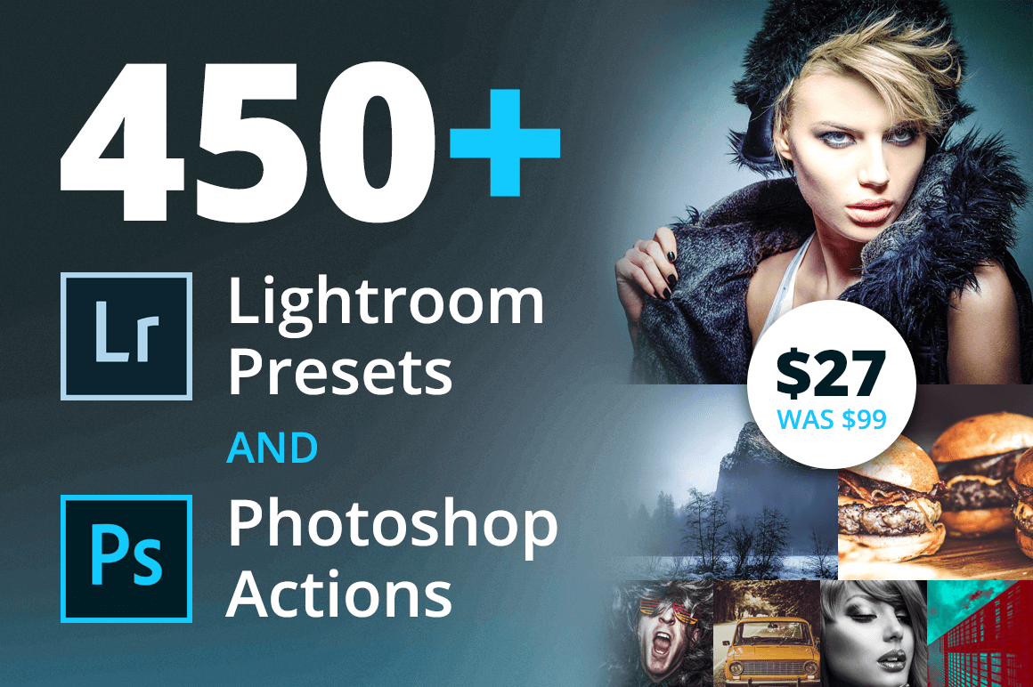 450+ Lightroom Presets and Photoshop Actions