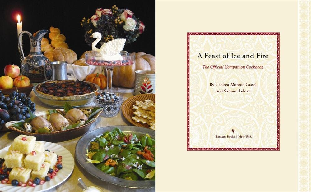 A Feast of Ice and Fire: The Official Game of Thrones Companion Cookbook