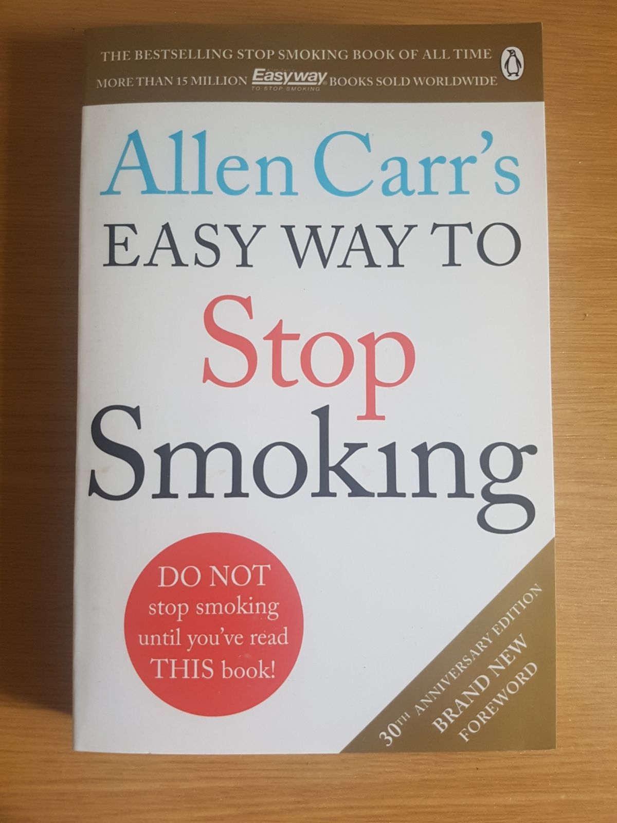 Allen Carr's Easy Way To Stop Smoking