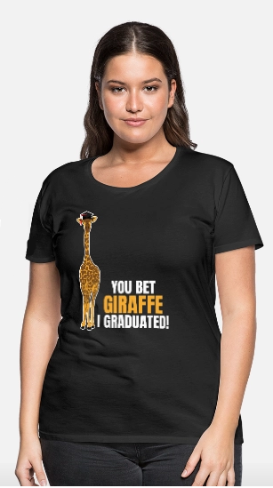 Bet Giraffe Graduate T-shirt