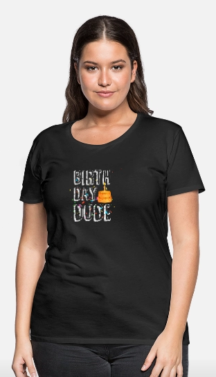 Birthday Dude T-Shirt