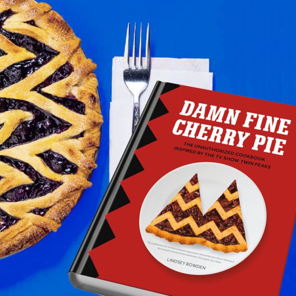 Damn Fine Cherry Pie: And Other Recipes from TV's Twin Peaks