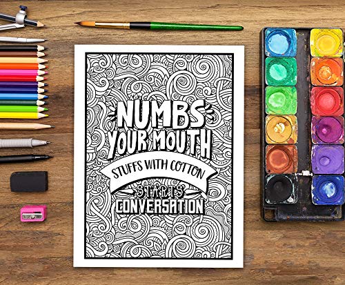 Dental Life: A Snarky Coloring Book for Adults