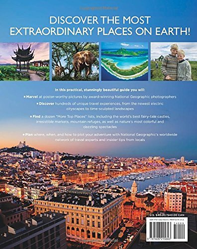 Destinations of a Lifetime: 225 of the World's Most Amazing Places