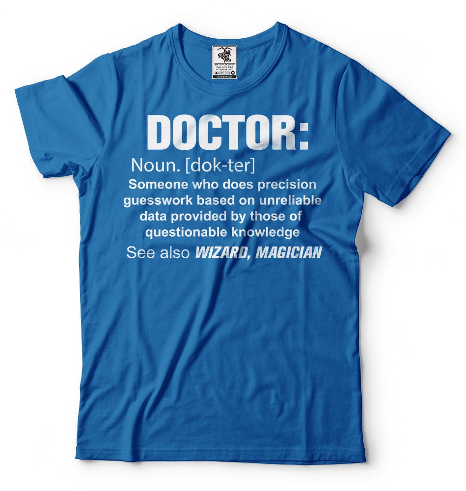 Doctor Definition Noun Tee Shirt Giftopix