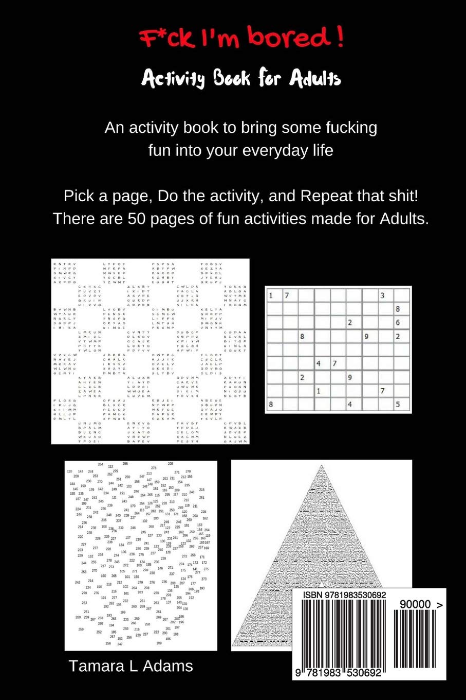 F*ck I'm Bored! Activity Book For Adults