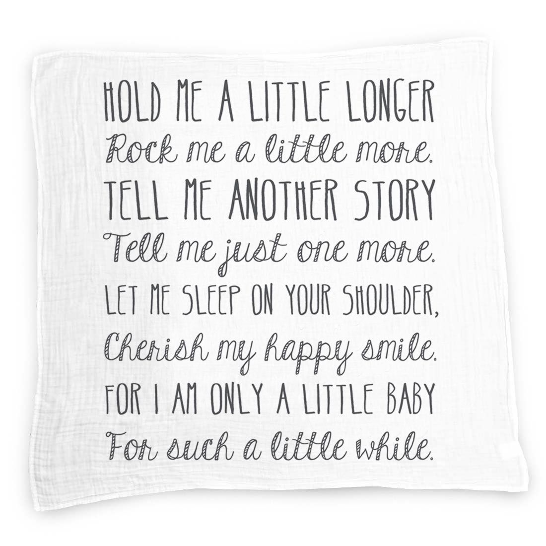 ‘Hold Me A Little Longer’ Baby Swaddle Blanket