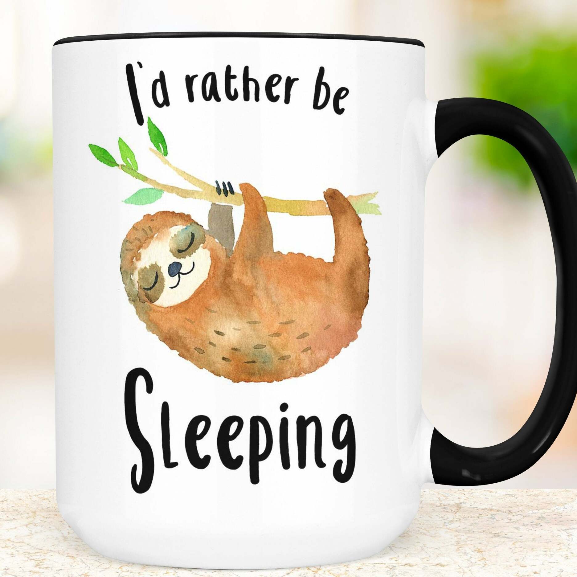 I'd Rather Be Sleeping Sloth Mug