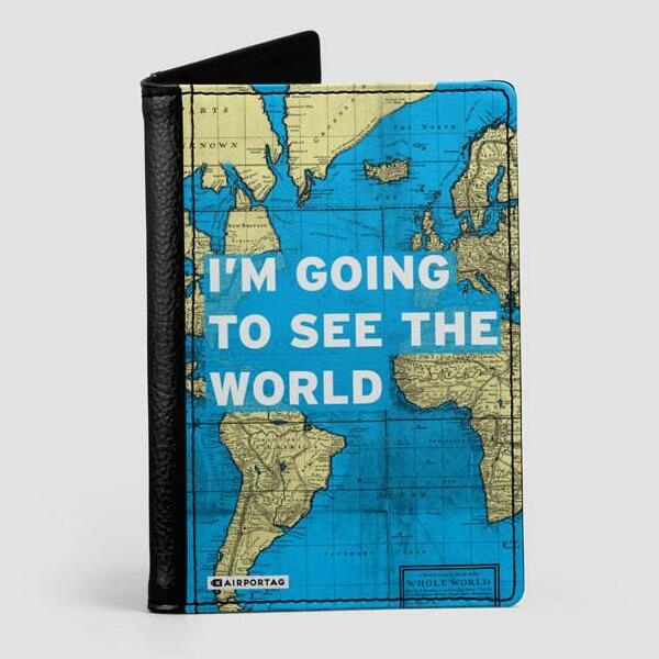  I'm Going To See The World Passport Cover