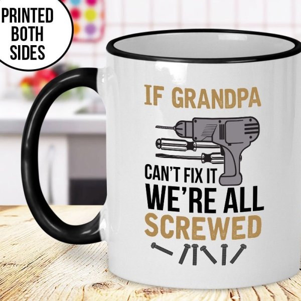 If Grandpa Can't Fix it Mug