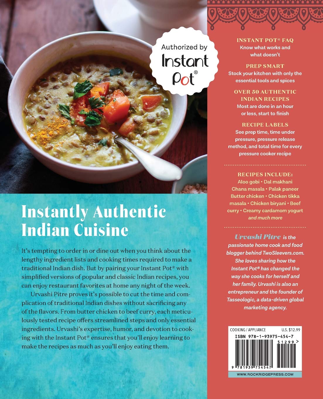 Indian Instant Pot Cookbook: Traditional Indian Dishes Made Easy and Fast