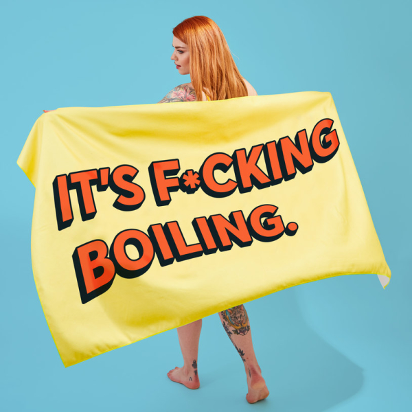 It's F*cking Boiling Towel