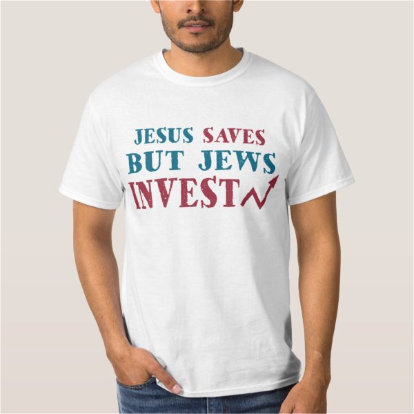 Jews Invest -  Funny T-Shirt