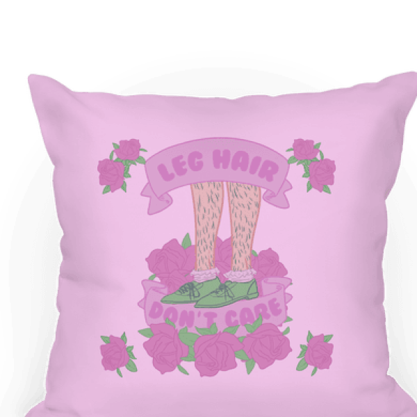 Leg Hair - Don't Care Throw Pillow