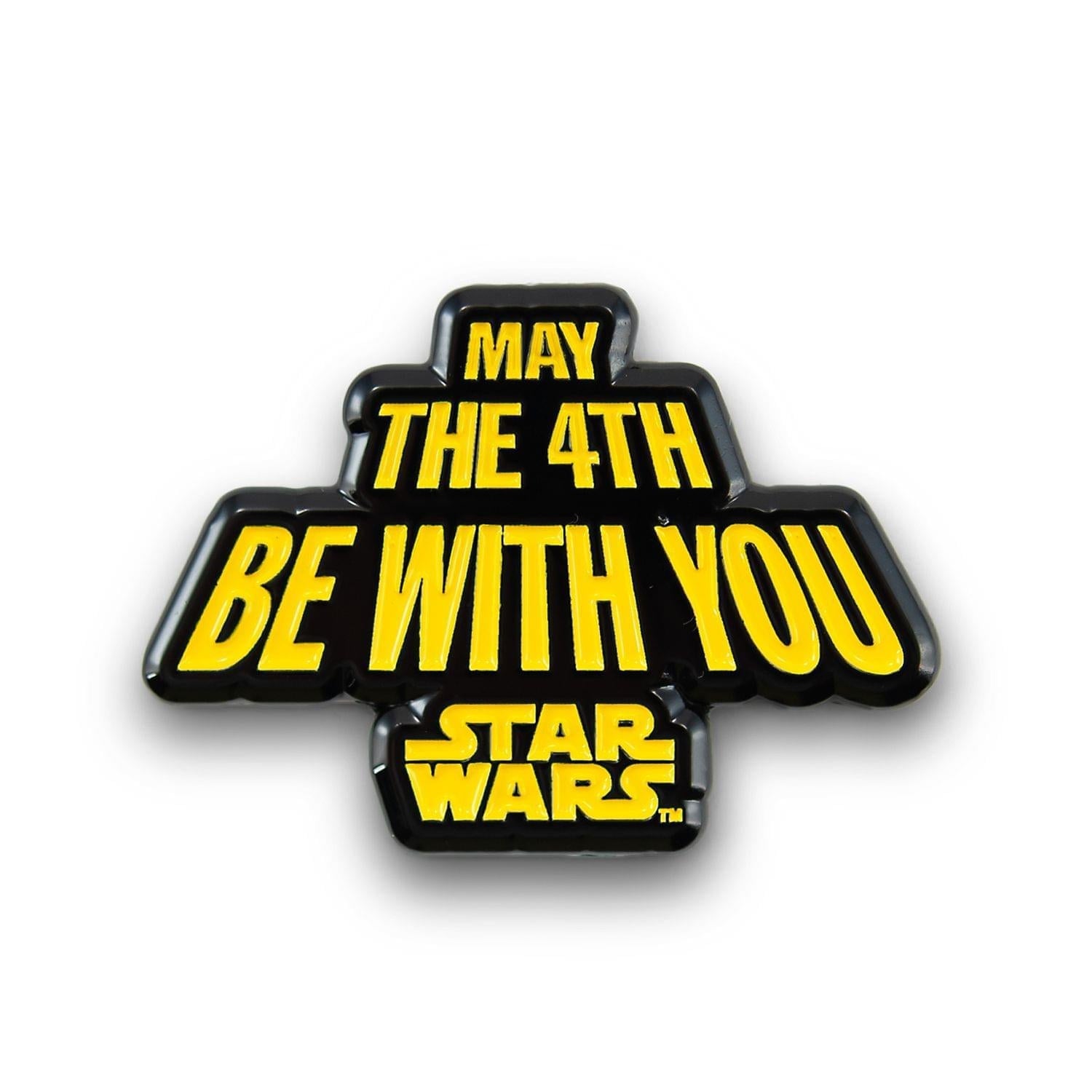 May The Fourth Be with You Pin