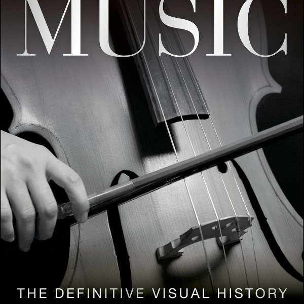 Music: The Definitive Visual History