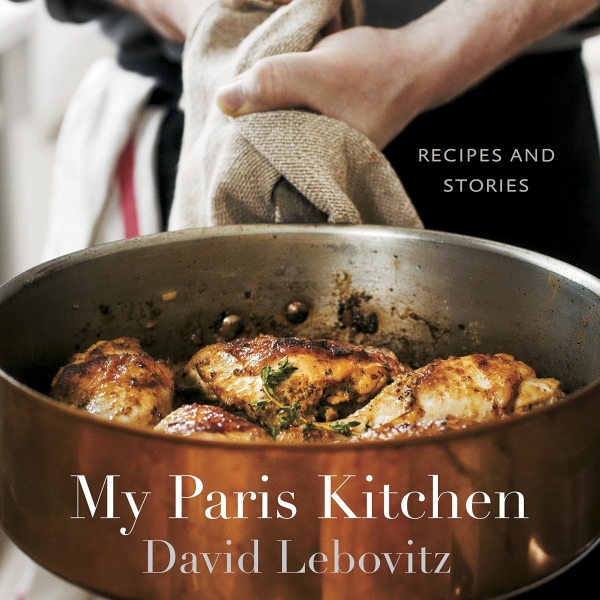 My Paris Kitchen: Recipes and Stories