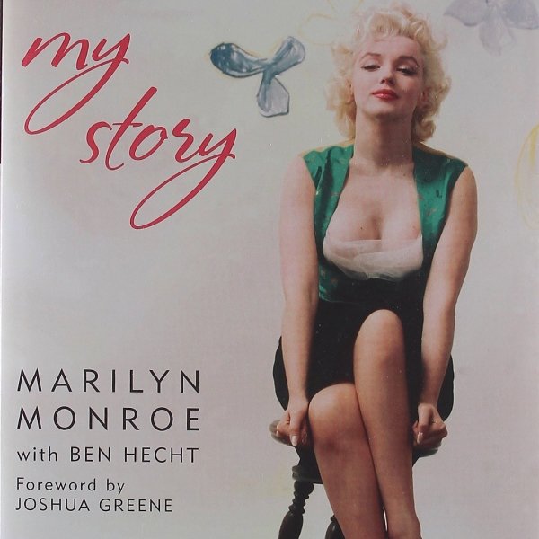“My Story” by Marilyn Monroe