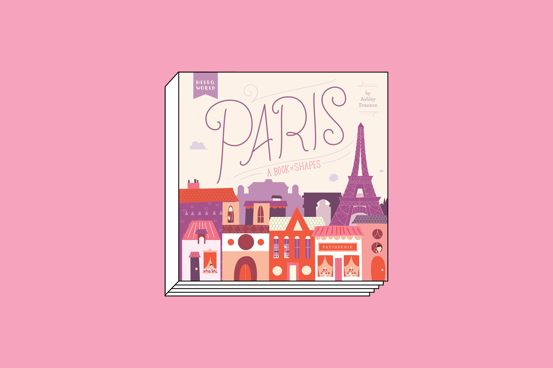 Paris: A Book of Shapes (Hello, World)