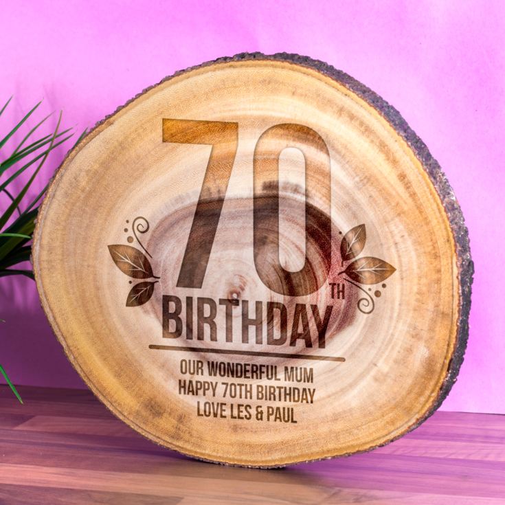 Personalised 70th Birthday Tree Slice