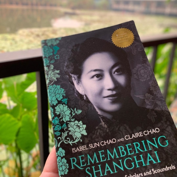 Remembering Shanghai: A Memoir of Socialites, Scholars and Scoundrels