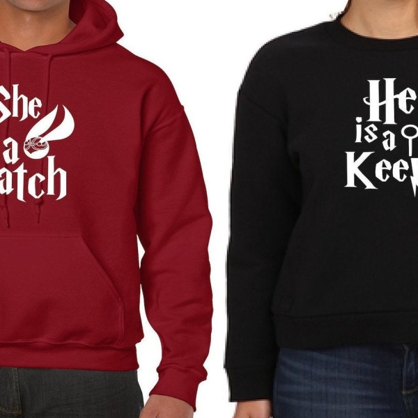 She's a Catch , He's a Keeper Sweatshirts