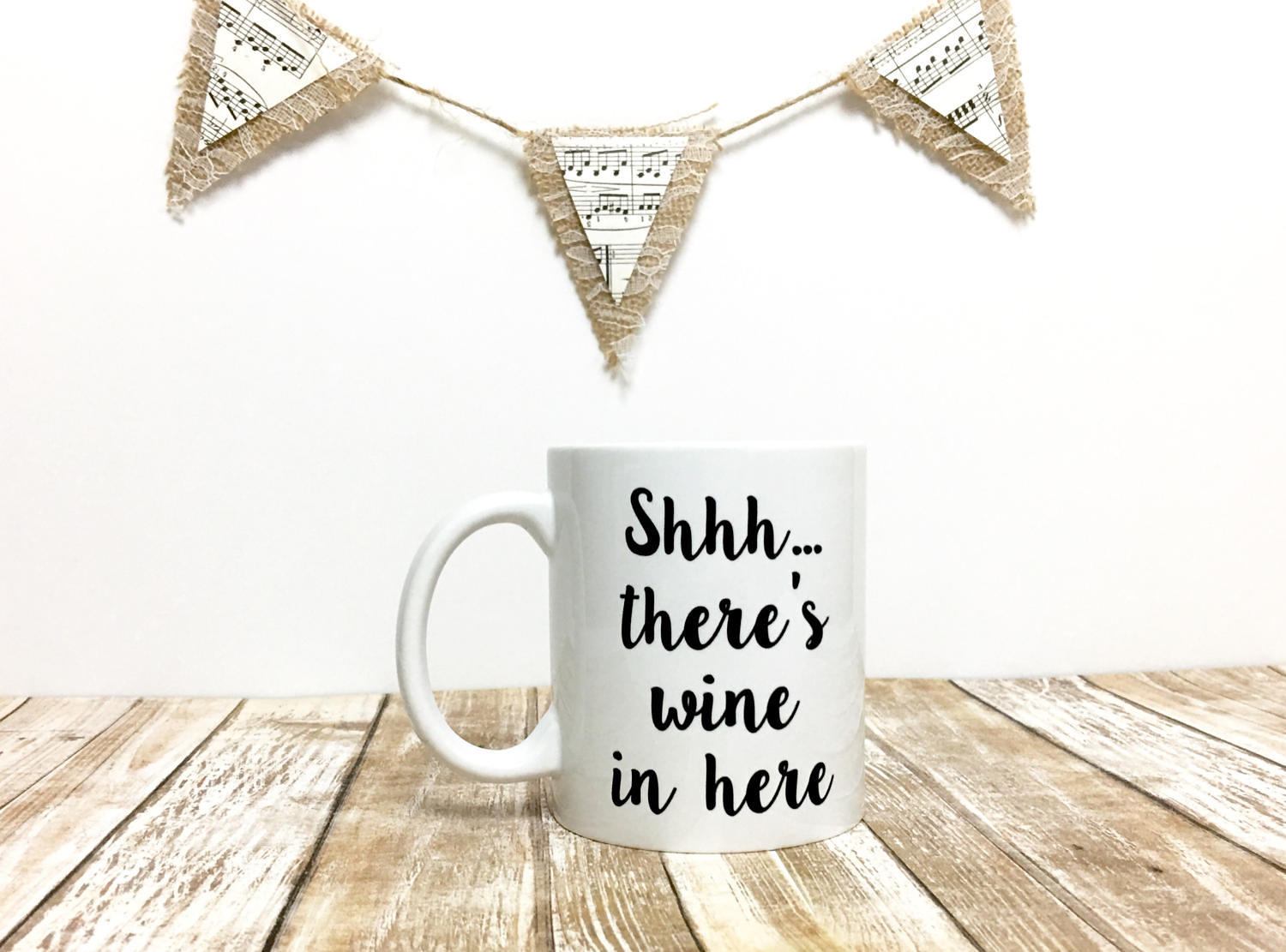 Shhh There's Wine In Here Mug