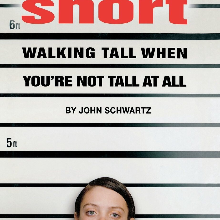 Short: Walking Tall When You're Not Tall At All