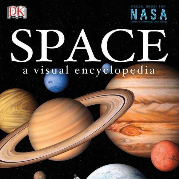 Space: A Visual Encyclopedia