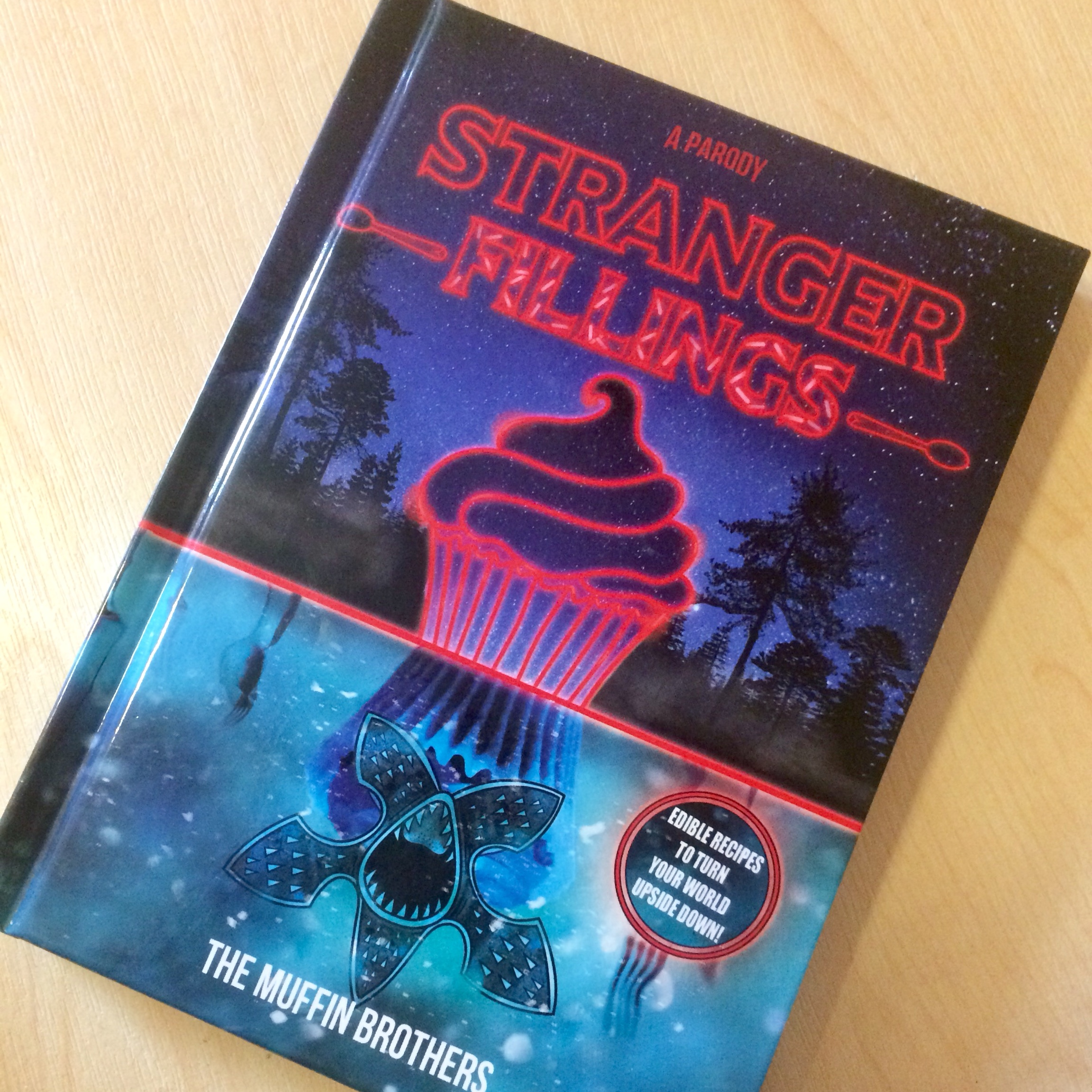 Stranger Fillings: A Parody Cookbook