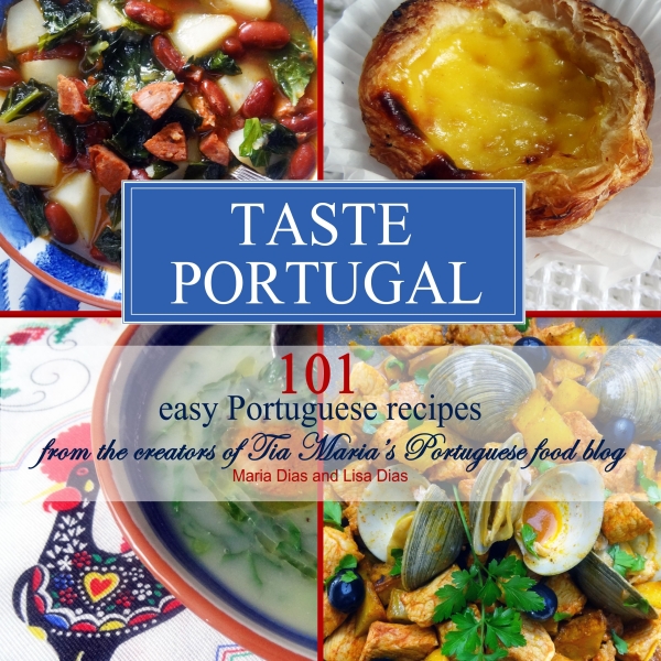 Taste Portugal | 101 easy Portuguese recipes