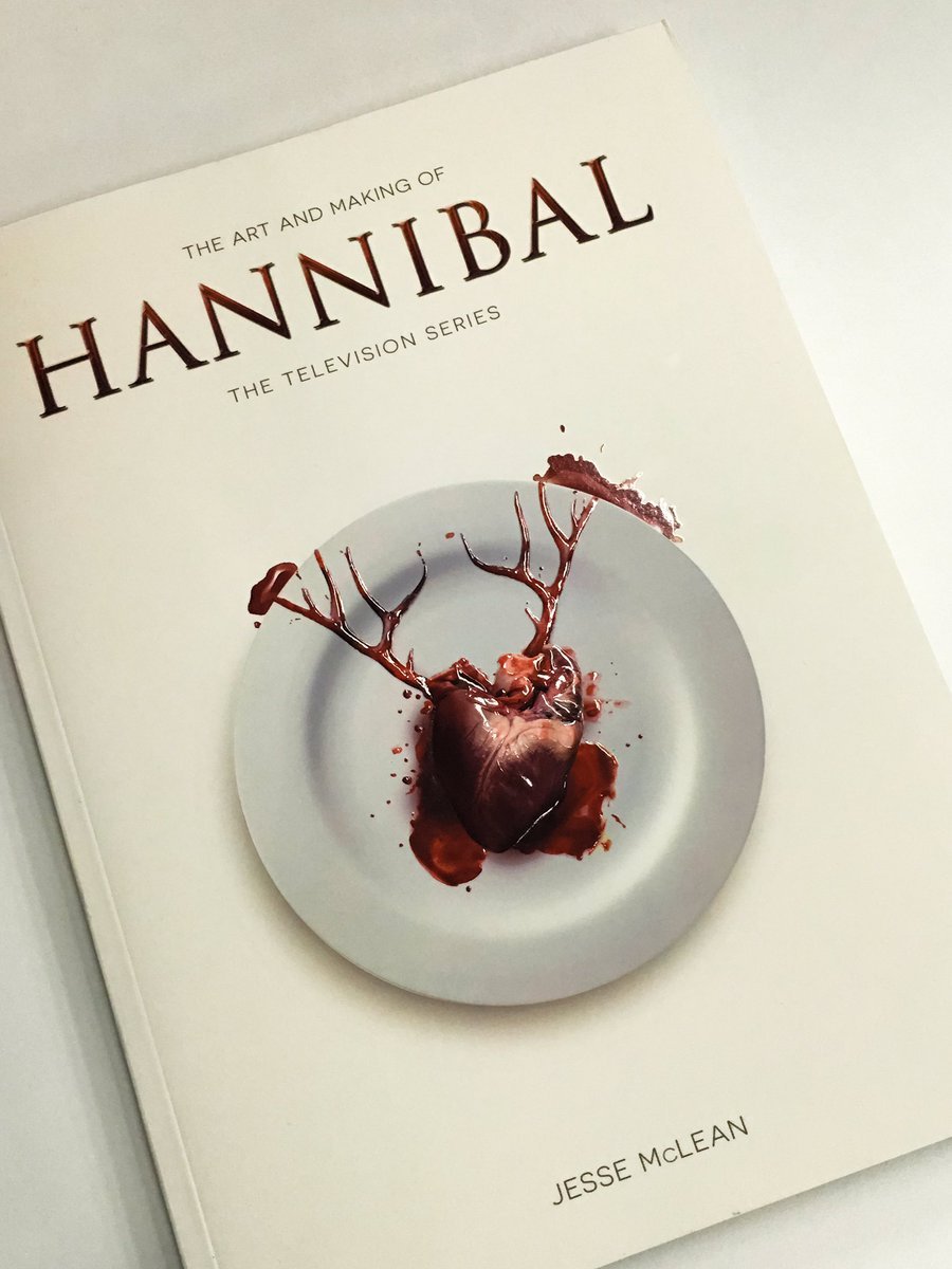 The Art and Making of the Hannibal