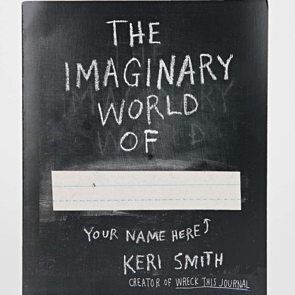 The Imaginary World Of...by Keri Smith