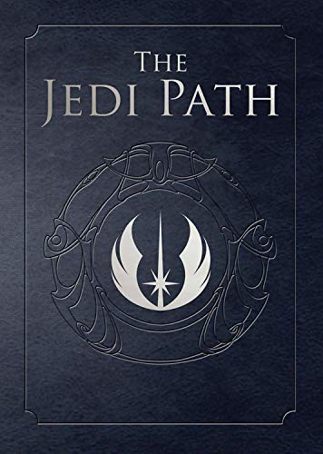 The Jedi Path: A Manual for Students of the Force