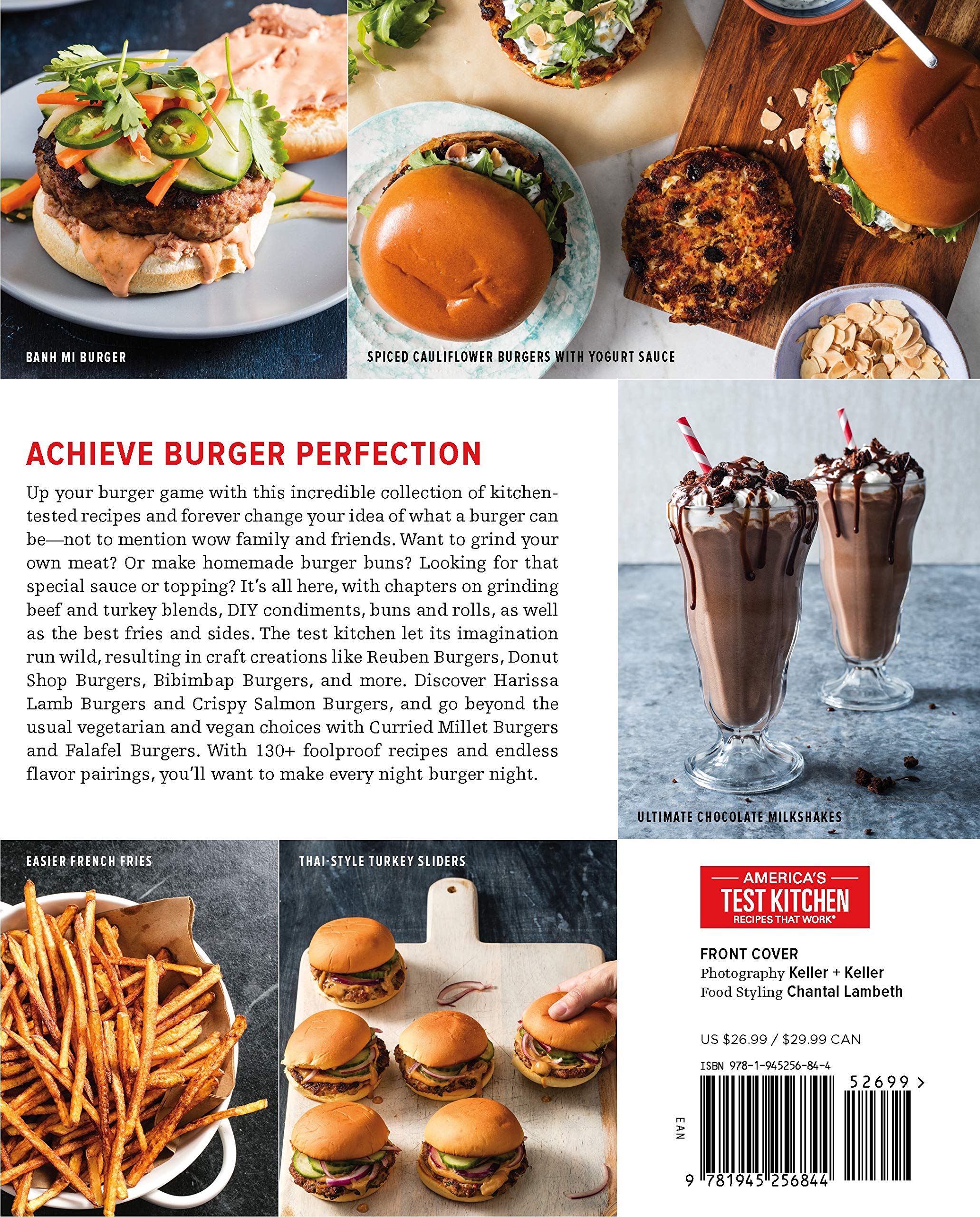 The Ultimate Burger: Plus DIY Condiments, Sides, and Boozy Milkshakes