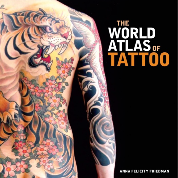 The World Atlas of Tattoo