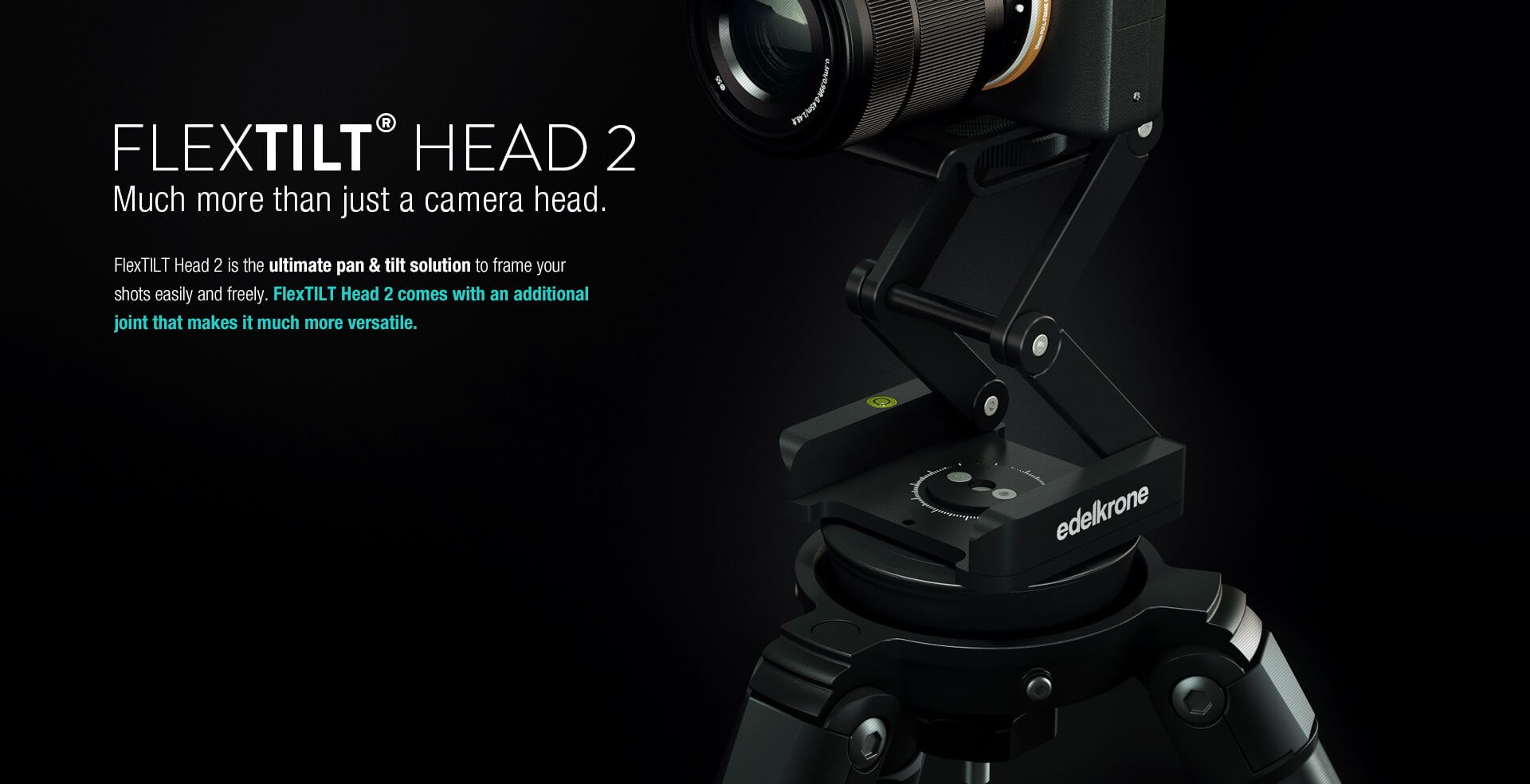 Ultra Flexible Сamera Positioning Solution