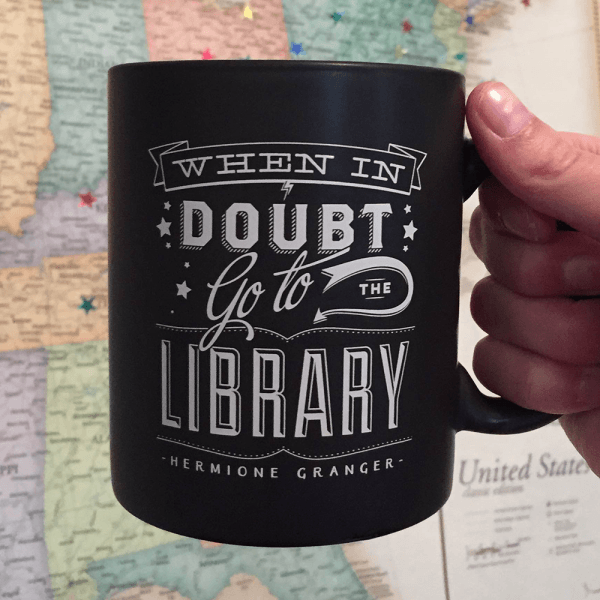 When In Doubt Go to Library Mug