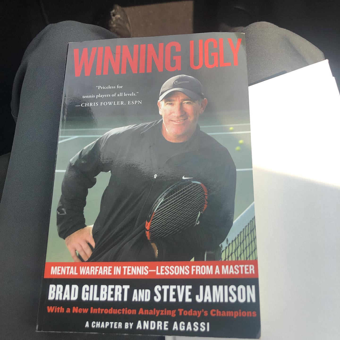 Winning Ugly: Mental Warfare in Tennis--Lessons from a Master