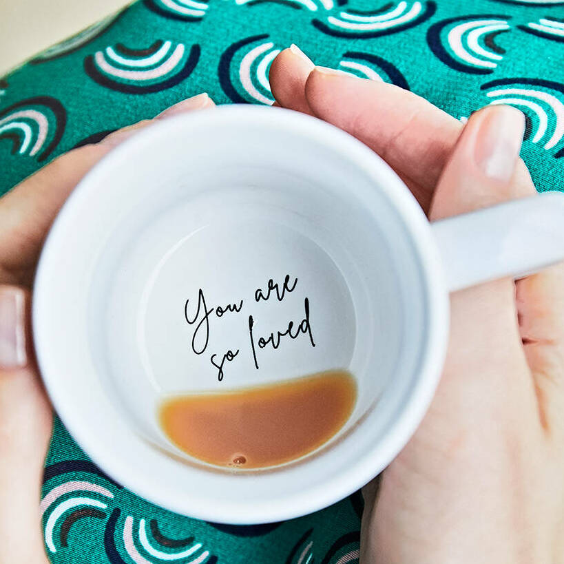 You Are So Loved' Hidden Message Mug