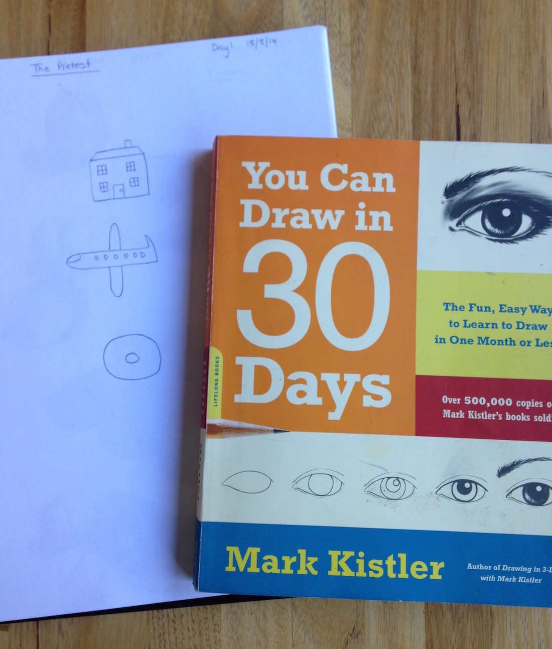 You Can Draw in 30 Days: The Fun, Easy Way to Learn to Draw in One Month or Less