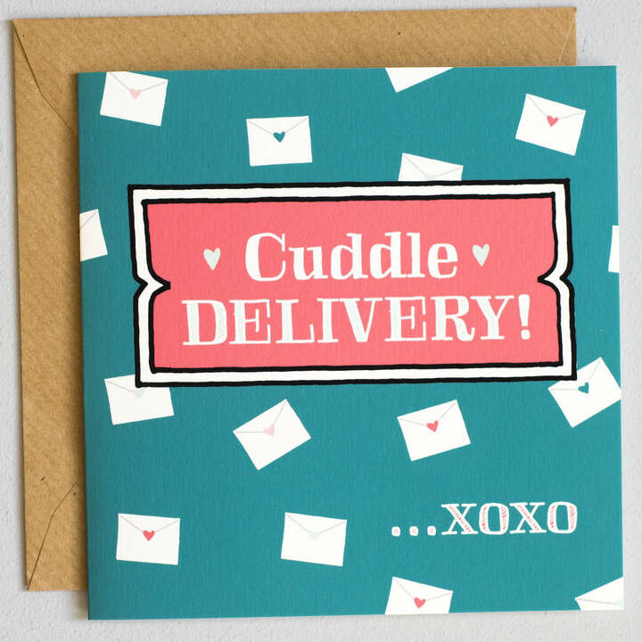 Cuddle Delivery' Card