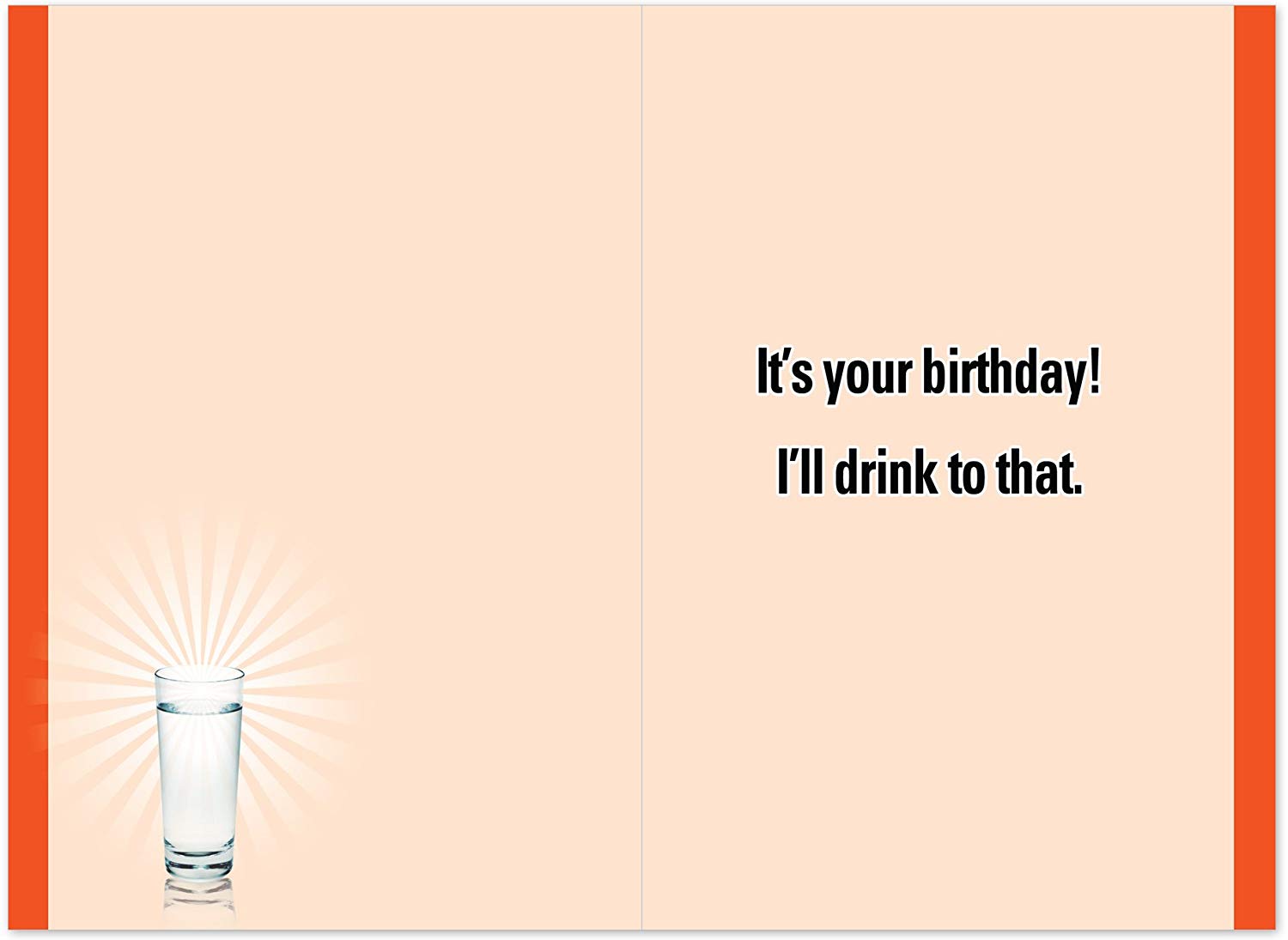 Drink Water to Surprise Liver B-day Card