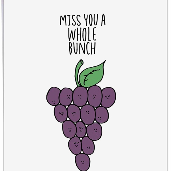 Grapes Miss You Card