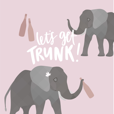 Let’s Get Trunk Elephant Pun Greeting Card