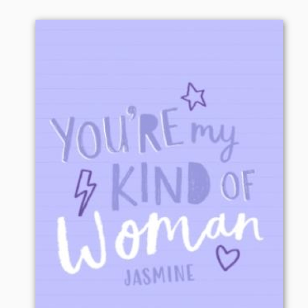 You're My Kind of Woman Personalized Card