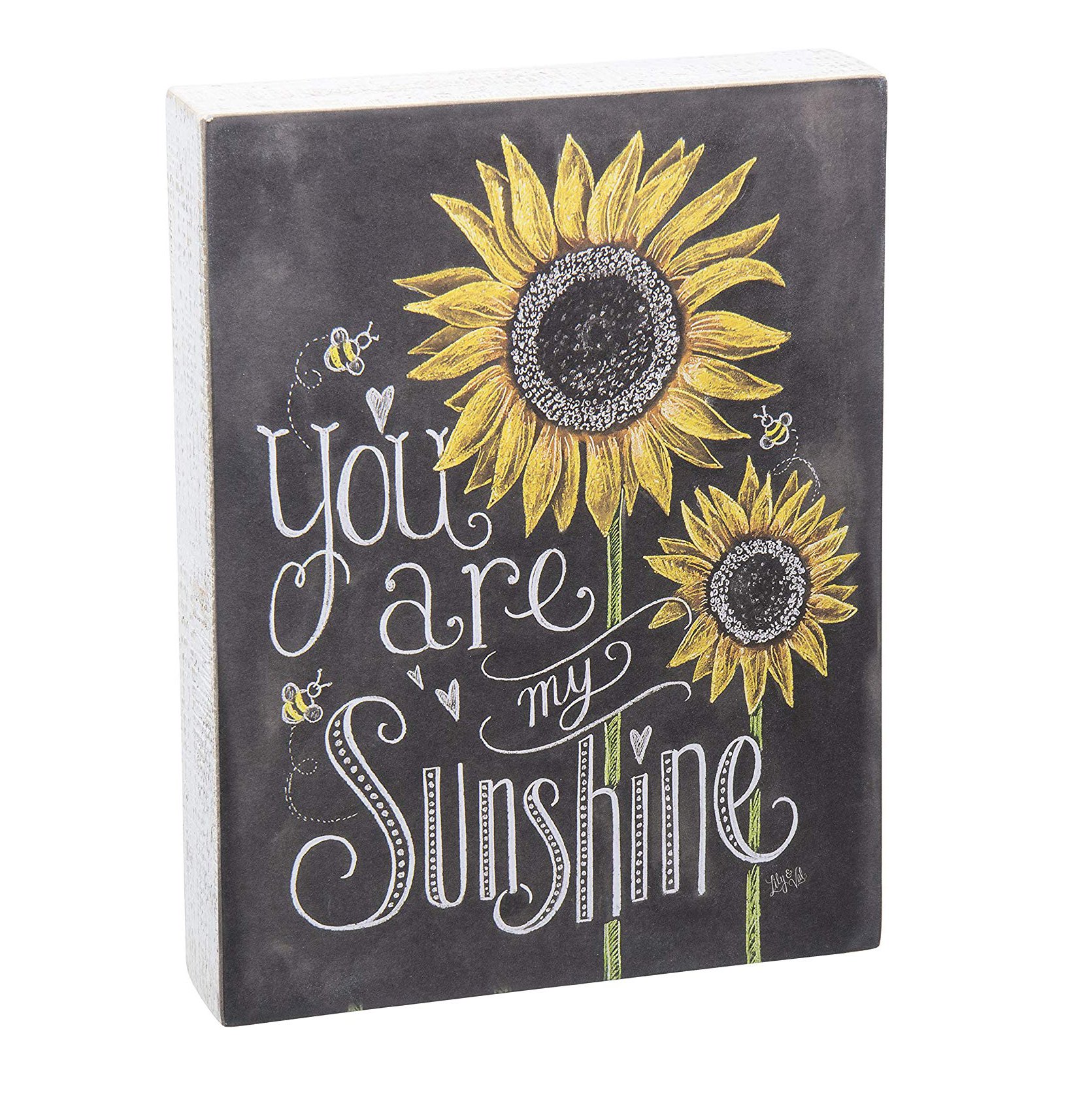 You Are My Sunshine, Yellow Sunflowers Chalk Sign